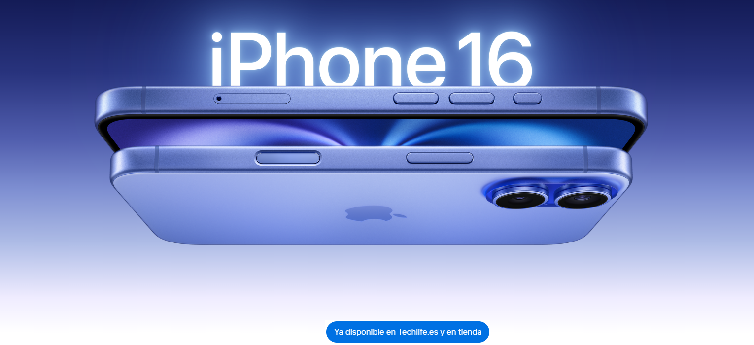 Nuevos Apple iPhone 16 y iPhone 16 Plus ya disponibles en Techlife.es y en tienda